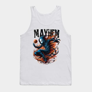 Unleash The Mayhem Tank Top